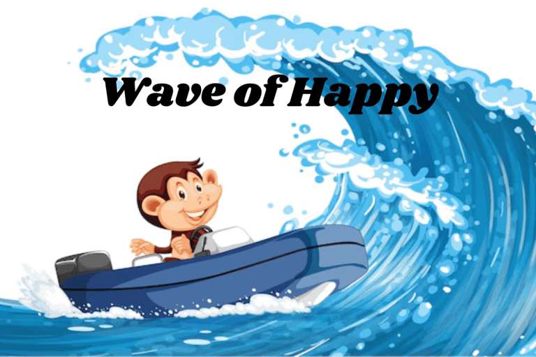 Wave of Happy