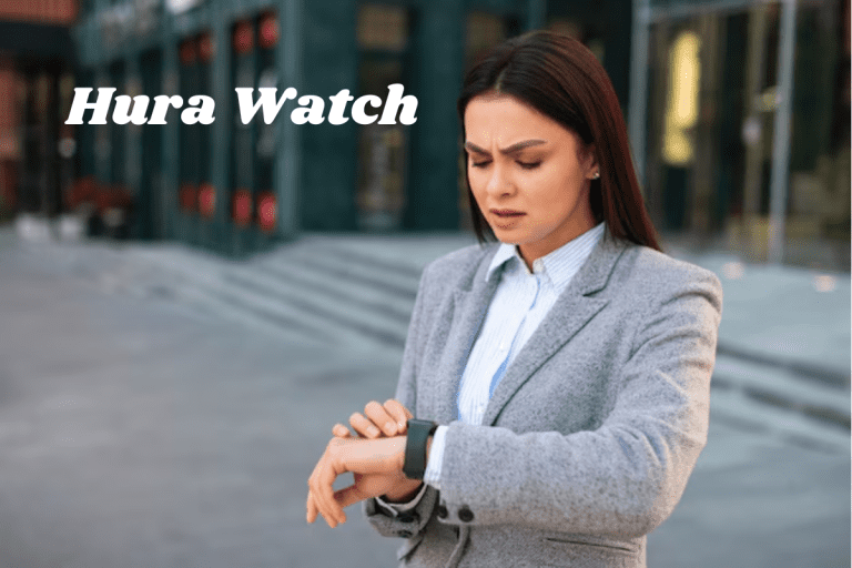 Hura Watch