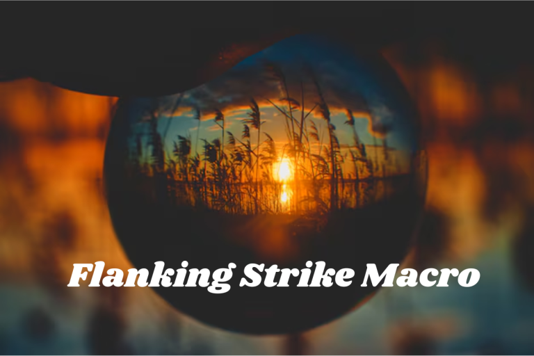 Flanking Strike Macro