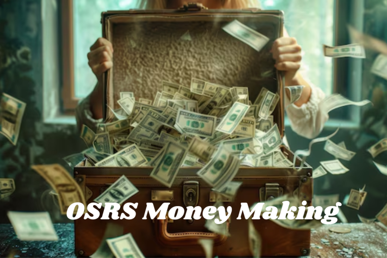 OSRS Money Making