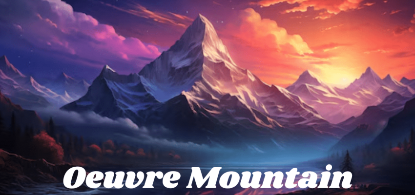 Oeuvre Mountain