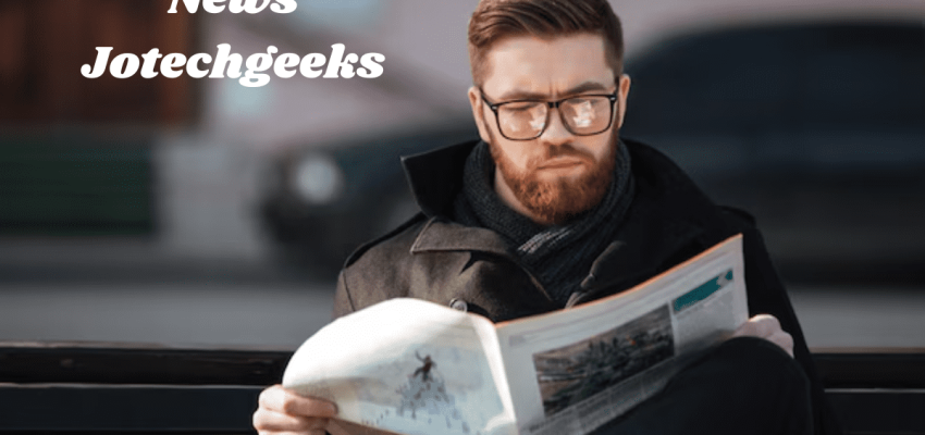 News Jotechgeeks