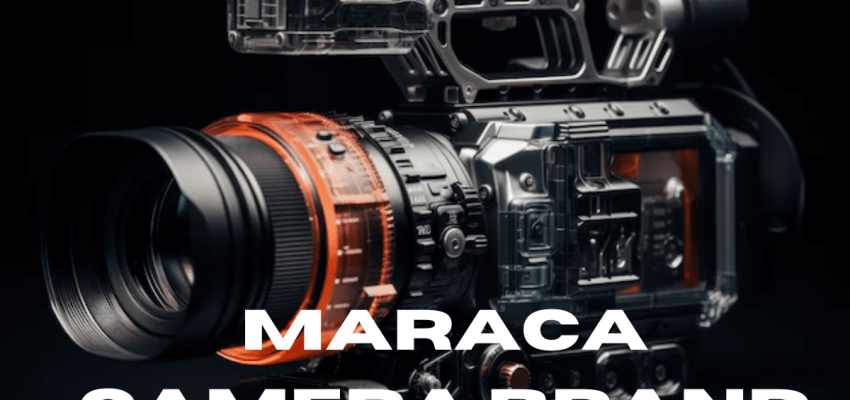 maraca camera brand